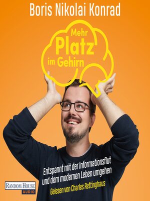 cover image of Mehr Platz im Gehirn